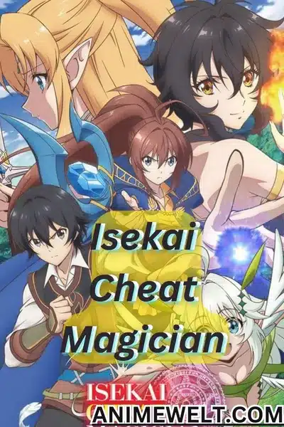 Isekai cheat magician isekai manga anime