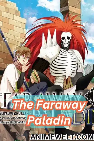 The Faraway Paladin Isekai Anime Manga