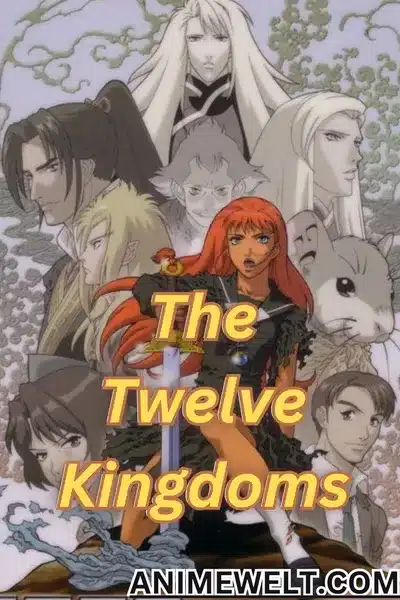 The twelve kingdoms isekai manga anime