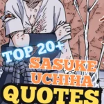 top 20+ Sasuke Uchiha quotes