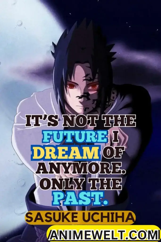 Sasuke Uchiha quote