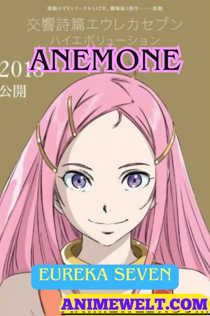Anemone from Eureka Seven