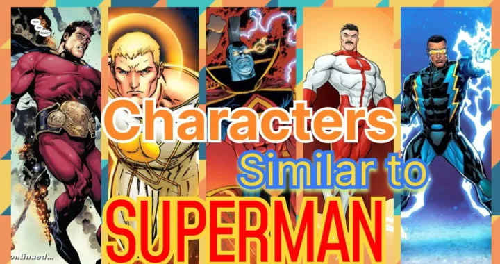 The Top Superman Ripoff / Characters Similar To Invincible Superman