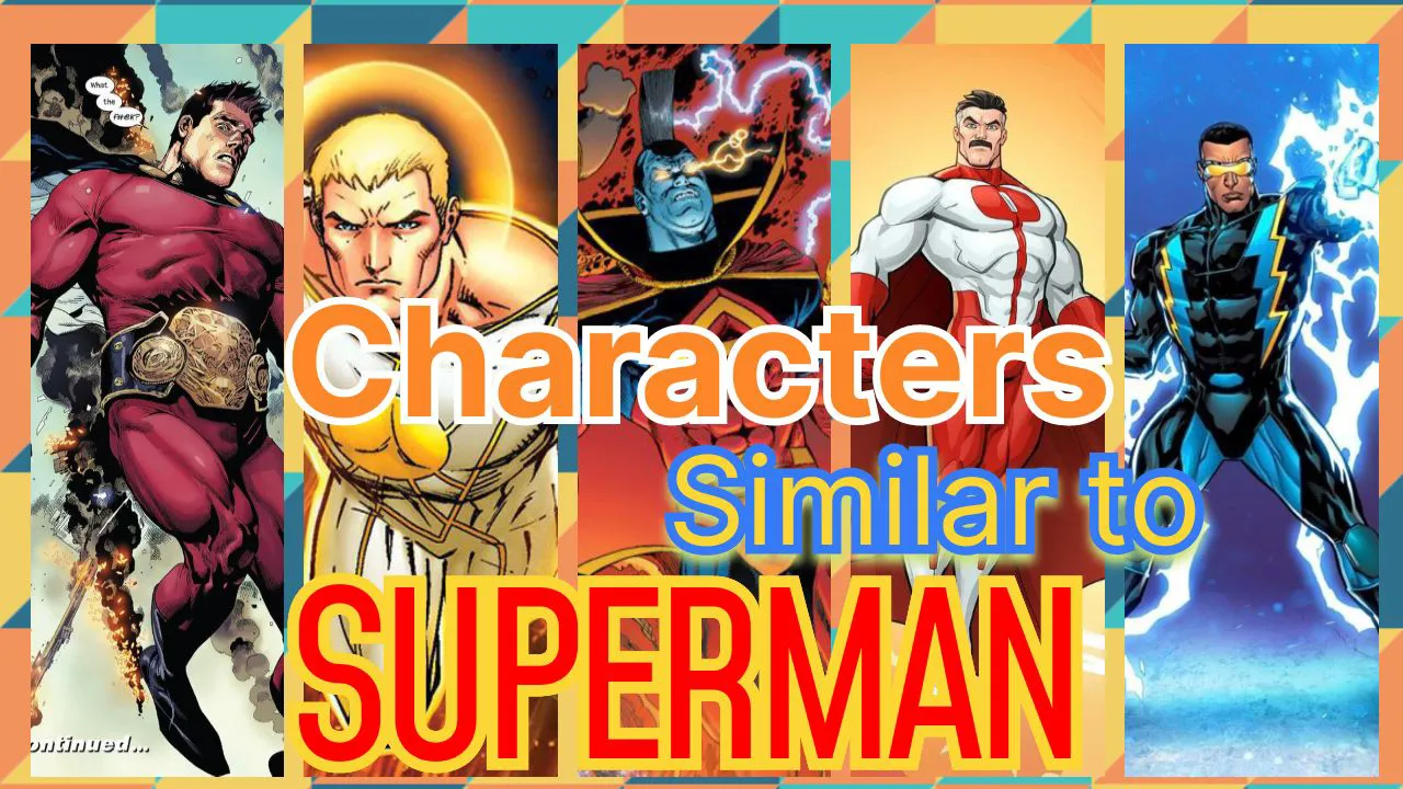 Characters Similar to Superman