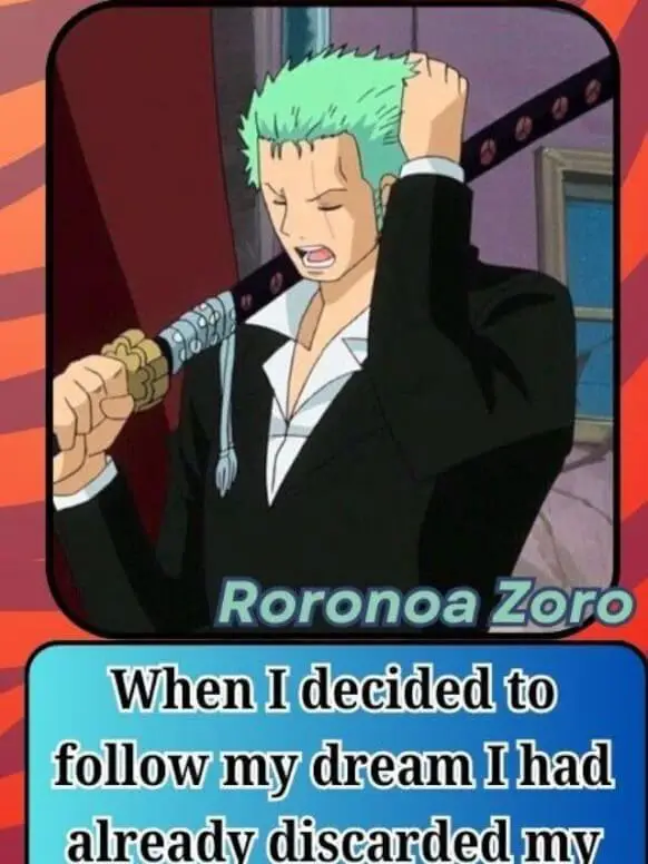 Roronoa Zoro Top Quotes One piece Anime