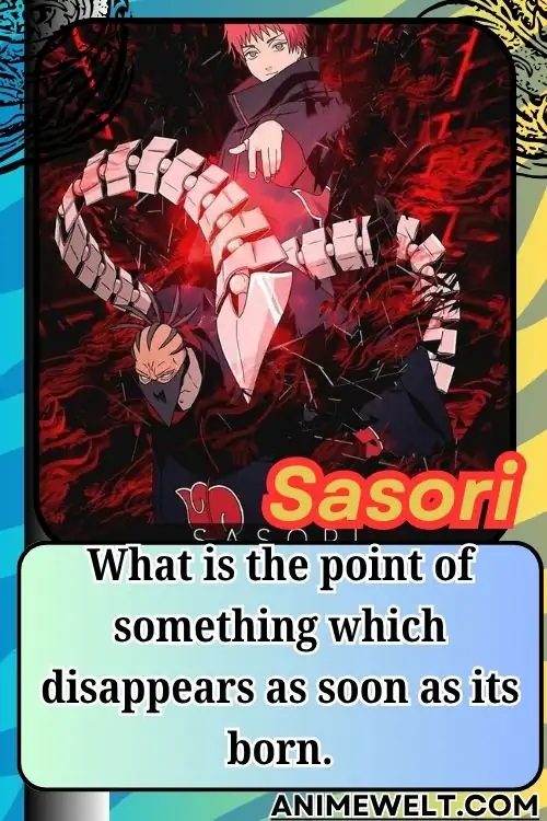 25 Best Sasori Quotes That Reveal His Twisted View of Art (Naruto Shippuden) 4 Sasori emotional quote Naruto