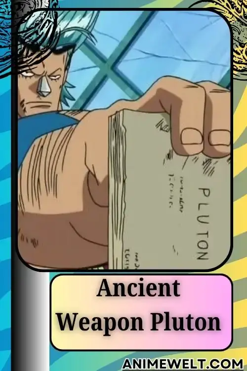 10 Strongest Weapons in One Piece Ranked (Ancient Weapons & Legendary Blades) 2 Franky holding the blueprint of ancient weapon pluton